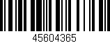 Código de barras (EAN, GTIN, SKU, ISBN): '45604365'