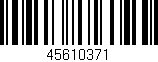 Código de barras (EAN, GTIN, SKU, ISBN): '45610371'