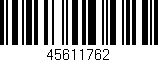 Código de barras (EAN, GTIN, SKU, ISBN): '45611762'