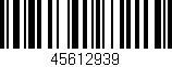 Código de barras (EAN, GTIN, SKU, ISBN): '45612939'