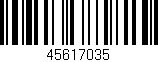 Código de barras (EAN, GTIN, SKU, ISBN): '45617035'