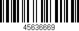 Código de barras (EAN, GTIN, SKU, ISBN): '45636669'