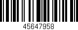 Código de barras (EAN, GTIN, SKU, ISBN): '45647958'