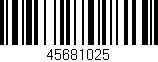 Código de barras (EAN, GTIN, SKU, ISBN): '45681025'