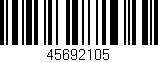 Código de barras (EAN, GTIN, SKU, ISBN): '45692105'