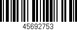 Código de barras (EAN, GTIN, SKU, ISBN): '45692753'