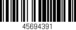 Código de barras (EAN, GTIN, SKU, ISBN): '45694391'