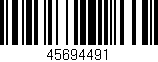 Código de barras (EAN, GTIN, SKU, ISBN): '45694491'