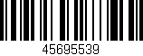 Código de barras (EAN, GTIN, SKU, ISBN): '45695539'