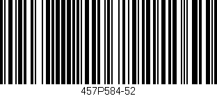 Código de barras (EAN, GTIN, SKU, ISBN): '457P584-52'