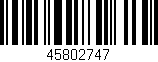Código de barras (EAN, GTIN, SKU, ISBN): '45802747'