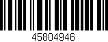 Código de barras (EAN, GTIN, SKU, ISBN): '45804946'