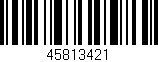 Código de barras (EAN, GTIN, SKU, ISBN): '45813421'