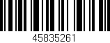Código de barras (EAN, GTIN, SKU, ISBN): '45835261'