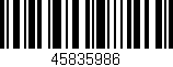 Código de barras (EAN, GTIN, SKU, ISBN): '45835986'