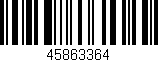 Código de barras (EAN, GTIN, SKU, ISBN): '45863364'