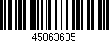 Código de barras (EAN, GTIN, SKU, ISBN): '45863635'