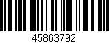 Código de barras (EAN, GTIN, SKU, ISBN): '45863792'