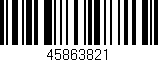 Código de barras (EAN, GTIN, SKU, ISBN): '45863821'