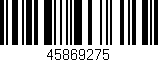 Código de barras (EAN, GTIN, SKU, ISBN): '45869275'