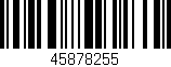 Código de barras (EAN, GTIN, SKU, ISBN): '45878255'