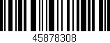 Código de barras (EAN, GTIN, SKU, ISBN): '45878308'