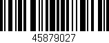 Código de barras (EAN, GTIN, SKU, ISBN): '45879027'