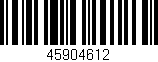 Código de barras (EAN, GTIN, SKU, ISBN): '45904612'