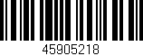 Código de barras (EAN, GTIN, SKU, ISBN): '45905218'