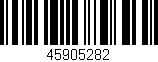 Código de barras (EAN, GTIN, SKU, ISBN): '45905282'