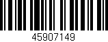 Código de barras (EAN, GTIN, SKU, ISBN): '45907149'
