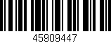 Código de barras (EAN, GTIN, SKU, ISBN): '45909447'