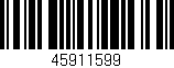 Código de barras (EAN, GTIN, SKU, ISBN): '45911599'