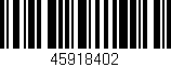 Código de barras (EAN, GTIN, SKU, ISBN): '45918402'