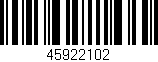 Código de barras (EAN, GTIN, SKU, ISBN): '45922102'