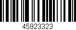 Código de barras (EAN, GTIN, SKU, ISBN): '45923323'