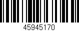 Código de barras (EAN, GTIN, SKU, ISBN): '45945170'