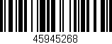 Código de barras (EAN, GTIN, SKU, ISBN): '45945268'