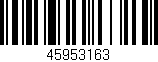 Código de barras (EAN, GTIN, SKU, ISBN): '45953163'