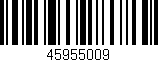 Código de barras (EAN, GTIN, SKU, ISBN): '45955009'