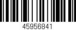 Código de barras (EAN, GTIN, SKU, ISBN): '45956841'