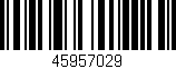Código de barras (EAN, GTIN, SKU, ISBN): '45957029'