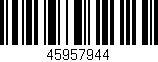 Código de barras (EAN, GTIN, SKU, ISBN): '45957944'