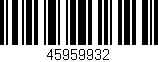 Código de barras (EAN, GTIN, SKU, ISBN): '45959932'