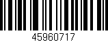 Código de barras (EAN, GTIN, SKU, ISBN): '45960717'