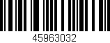 Código de barras (EAN, GTIN, SKU, ISBN): '45963032'