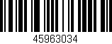 Código de barras (EAN, GTIN, SKU, ISBN): '45963034'