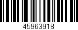 Código de barras (EAN, GTIN, SKU, ISBN): '45963918'