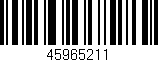 Código de barras (EAN, GTIN, SKU, ISBN): '45965211'