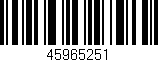 Código de barras (EAN, GTIN, SKU, ISBN): '45965251'